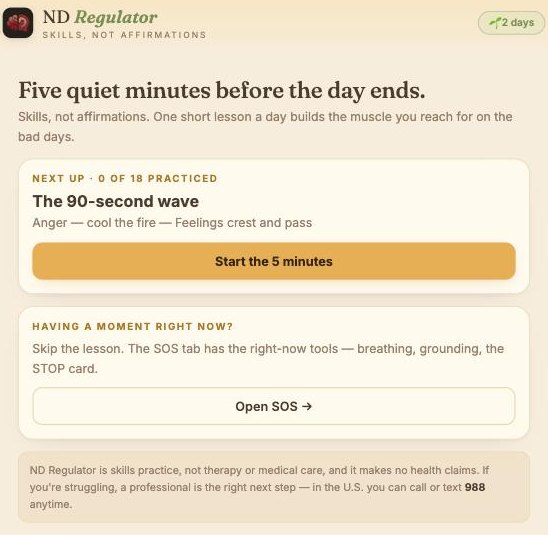 ND Regulator's Today screen: a five-minute lesson called The 90-second wave, and a button to open the SOS tools.