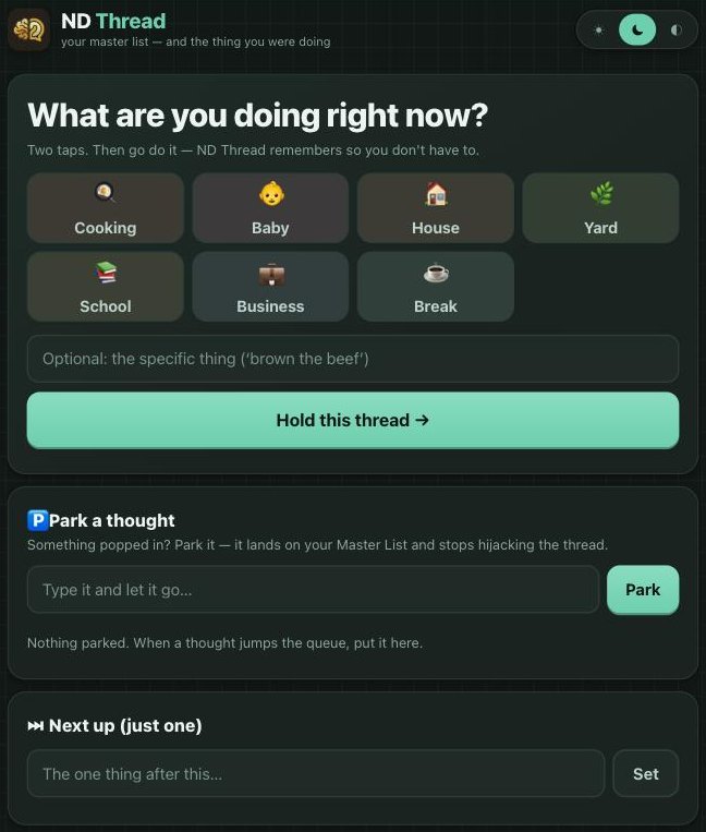 ND Thread's first screen asking: What are you doing right now? with modes for cooking, baby, house, yard, school, business and break.